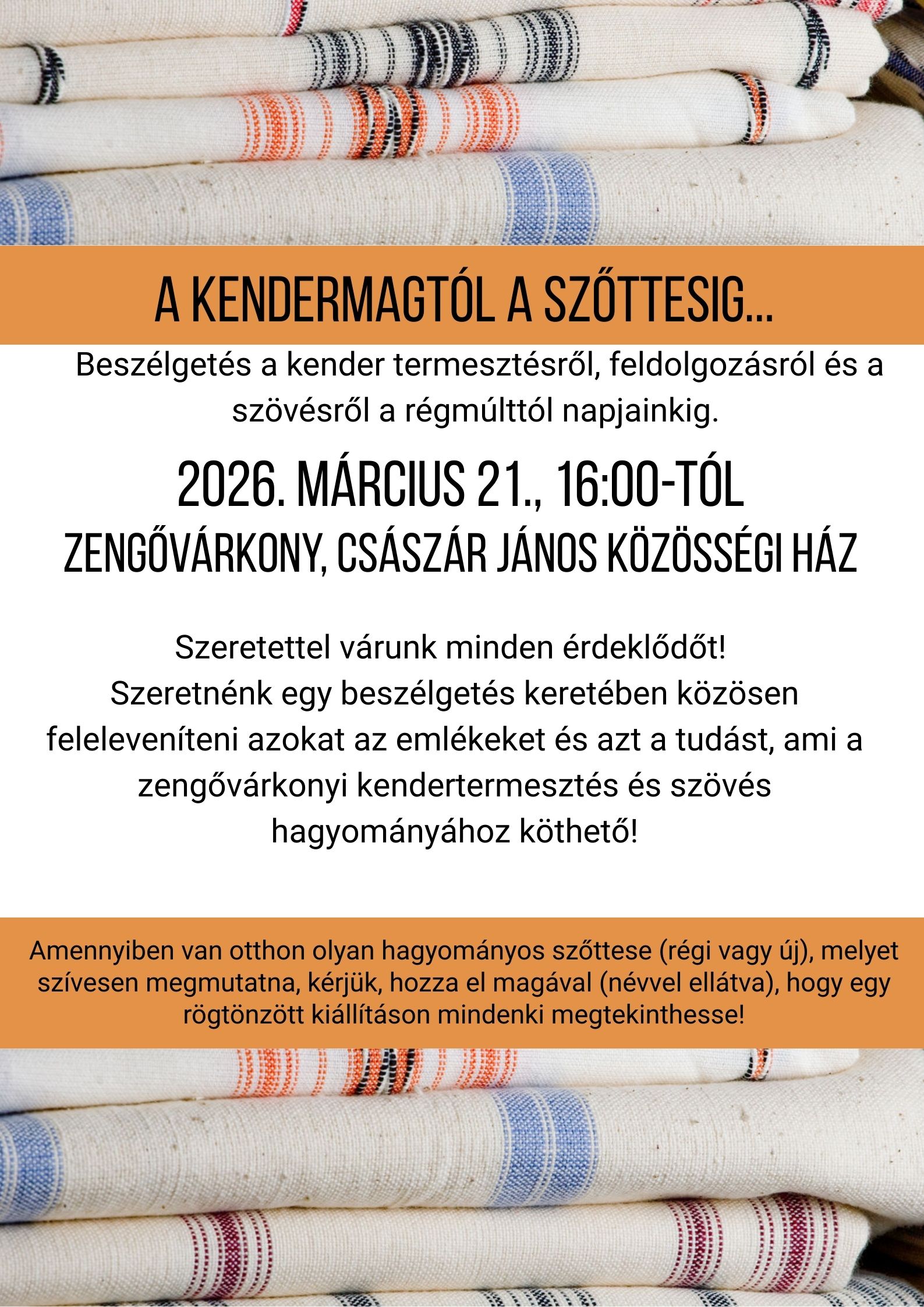 Kendermagtól a szőttesig márc. 21. 16:00
